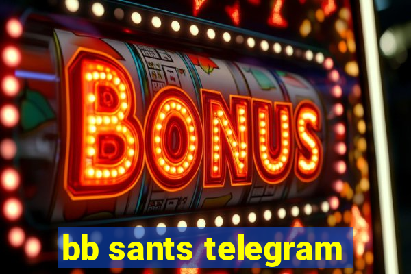 bb sants telegram